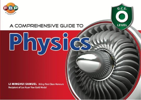 GCE O Level: A Comprehensive Guide To Physics